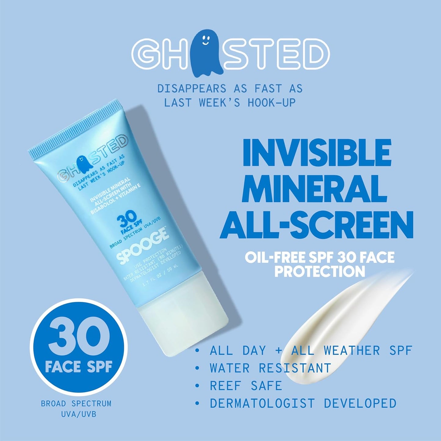 Ghosted Mineral All-Screen - Oil-Free SPF 30 Face Sunscreen - Dermatologist Developed with Cloud Feel Bisabolol for Daily All-Weather Care - Reef Safe, Water-Resistant, Blends Into Skin (1.7oz)