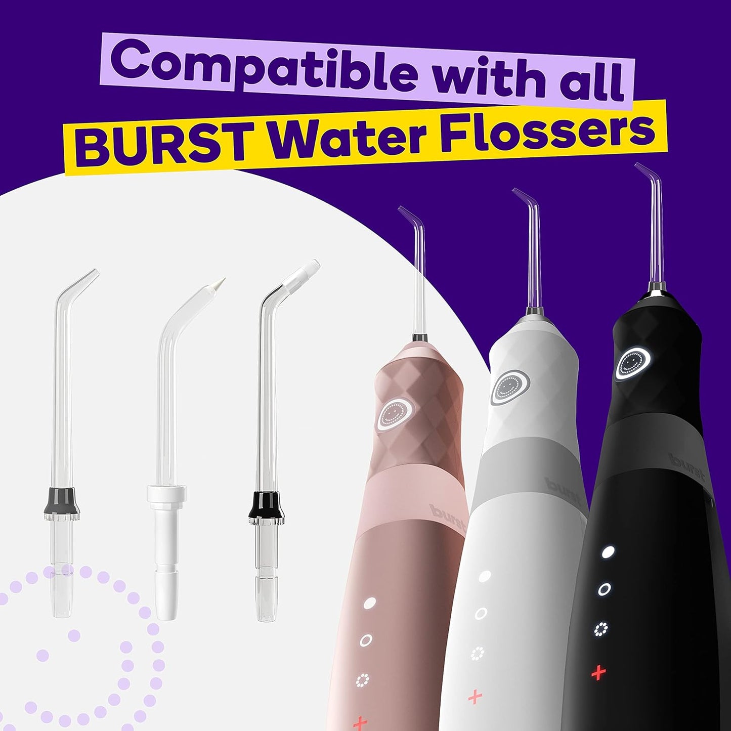 BURST Electric Water Flosser Replacement Tips (Combo/3 Pack) | for Fresh Breath & Healthy Gums | Plaque Removal Between Teeth, Braces & Dental Work