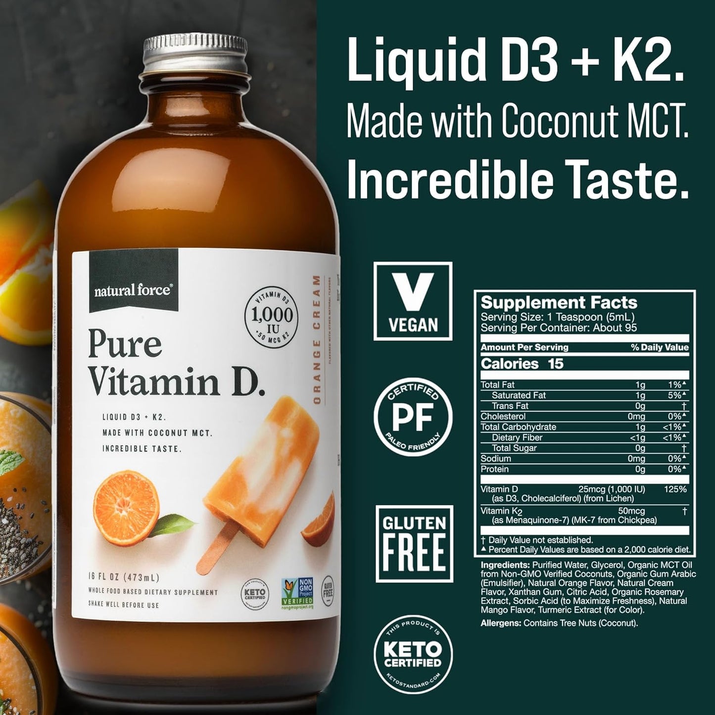 Natural Force Pure Vitamin D – Liquid D3 & K2 with Coconut MCT –1,000 IU, Immunity & Nutrient Absorption Booster- Vegan - Orange Cream, 16 fl oz