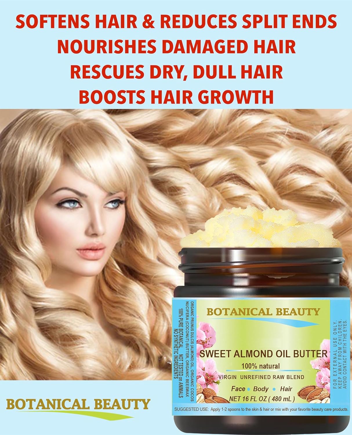 Botanical Beauty SWEET ALMOND OIL BUTTER Pure Natural Virgin Unrefined RAW for FACE, SKIN, BODY, DAMAGED HAIR, NAILS. (16 Fl Oz)