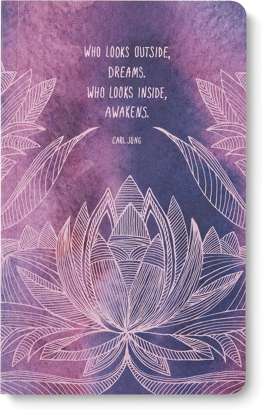 Compendium Softcover Journal – “Who looks outside, dreams. Who looks inside, awakens.”— A Write Now Journal with 128 Lined Pages, 5" W x 8" H