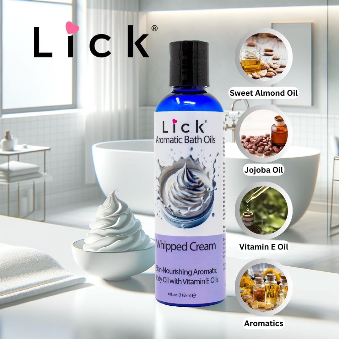 Lick Whipped Cream Aromatic Bath Oil - Natural Sweet Almond, Vitamin E & Jojoba Oils for Luxurious Experience for Women. Moisturizes Dry Skin, 12 Enchanting Aromas, Paraben Free, Made in USA 4 fl oz