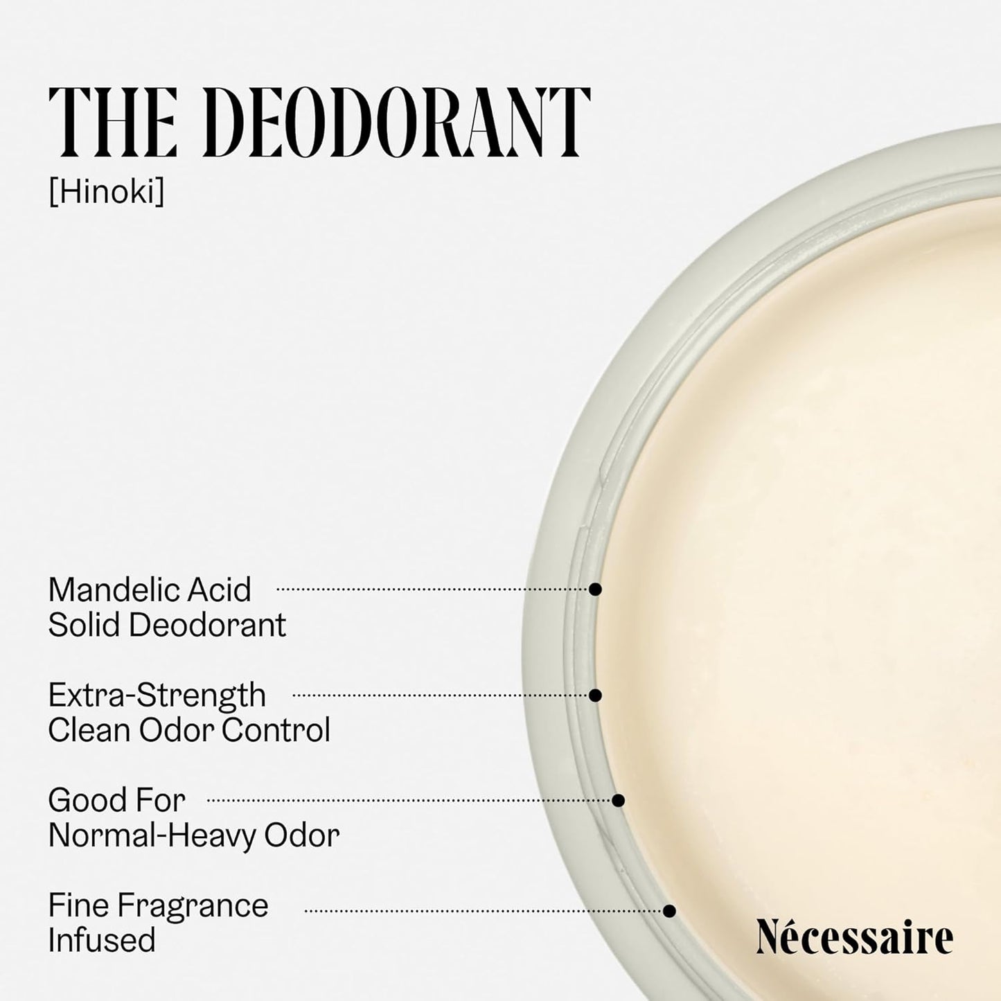 Nécessaire The Deodorant Hinoki | Natural Aluminum Free Deodorant For Women & Men. Extra Strength Treatment with Mandelic Acid. Free of Baking Soda, Ozokerite & Parabens (2x 75 g/2.5 oz)