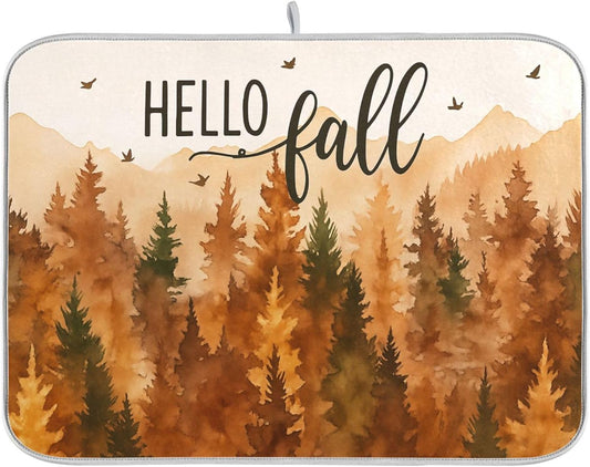 Hello Fall Forest Dish Drying Mat for Kitchen Countertop 16x18 Autumn Pine Tree Small Drying Mat Reusable Quick Dry Dish Sink Mats Easy Clean Decorative Essentials