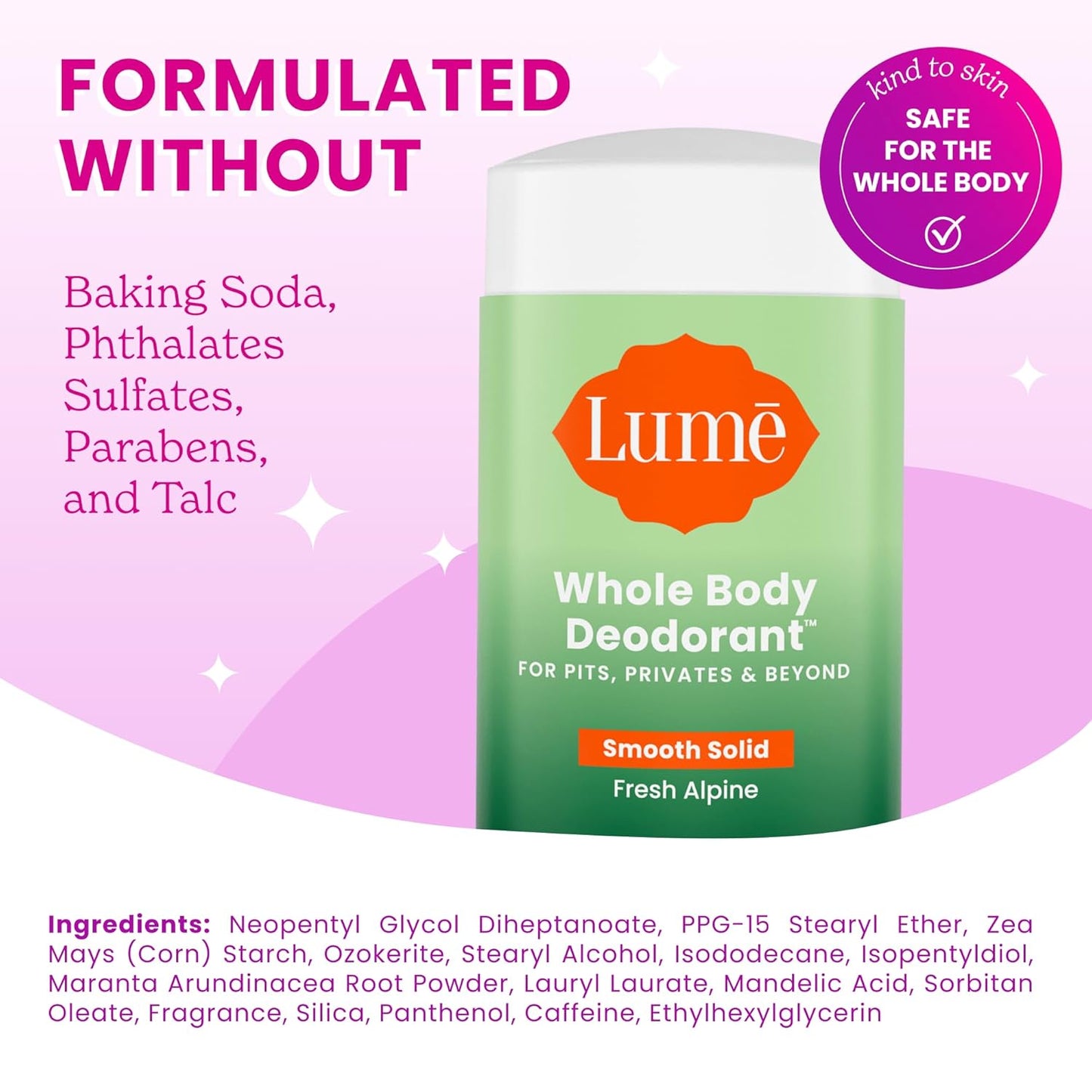 Lume Whole Body Deodorant - Smooth Solid Stick - 72 Hour Odor Control - Doctor Developed - Aluminum Free, Baking Soda Free and Skin Loving - 2.6 Ounce (Pack of 2) (Fresh Alpine)
