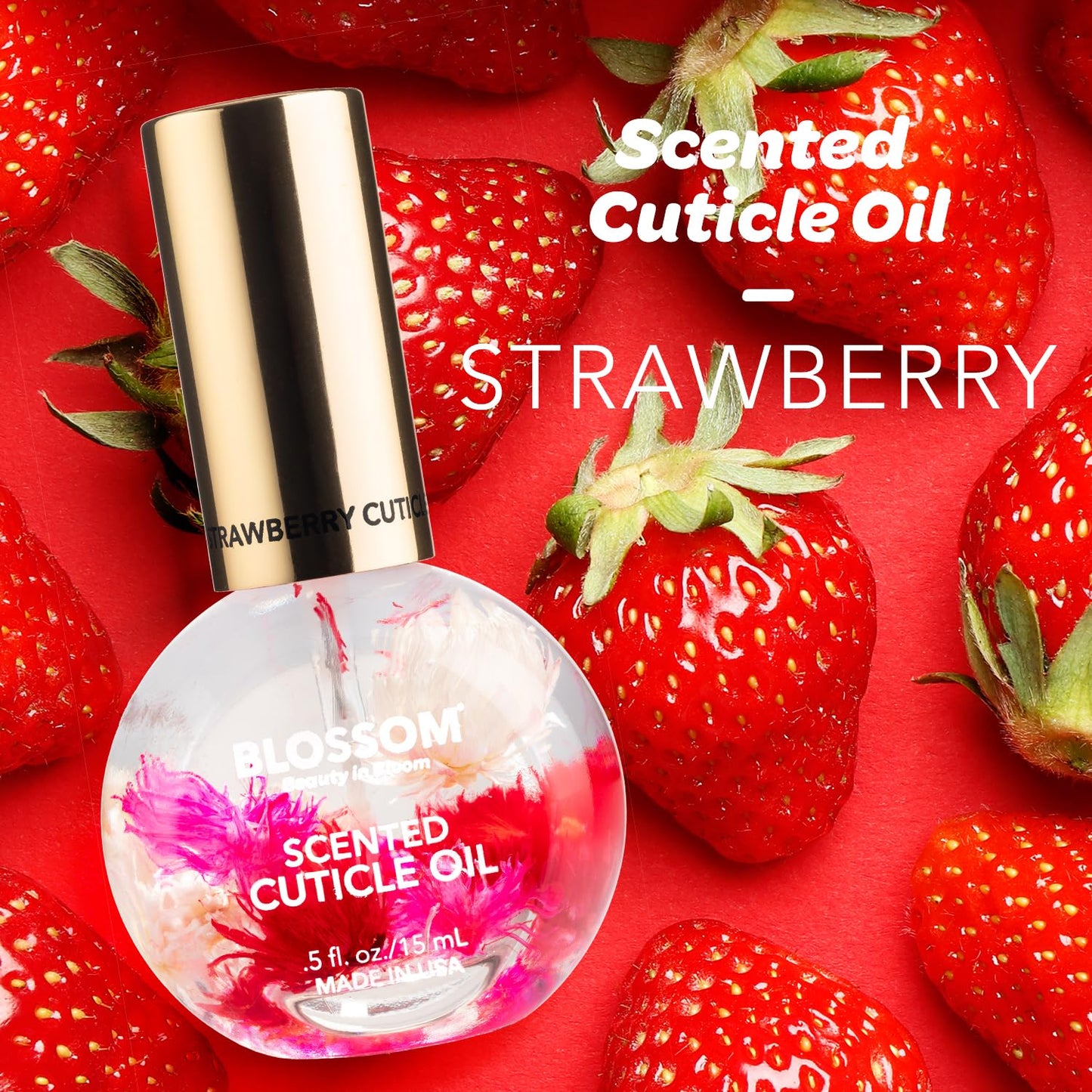 Blossom Cuticle Oil for Nails, Hydrating, Moisturizing, Scented Nail Oil Cuticle Care, Infused with Real Flowers, Made in USA, 0.5 fl. oz, Strawberry