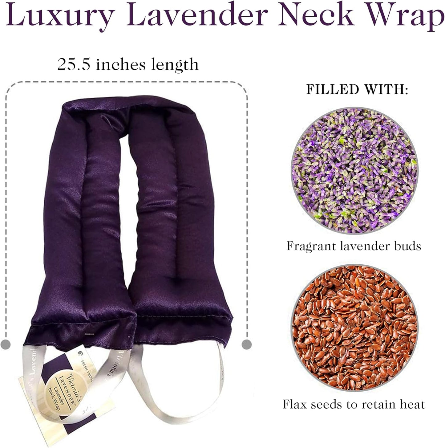 Victoria's Lavender Luxury Microwavable Aromatherapy Lavender Neck Wrap Provides Stress & Neck Pain Relief, Organic Lavender Buds & Flax Seed, Extra Long - Made in The USA
