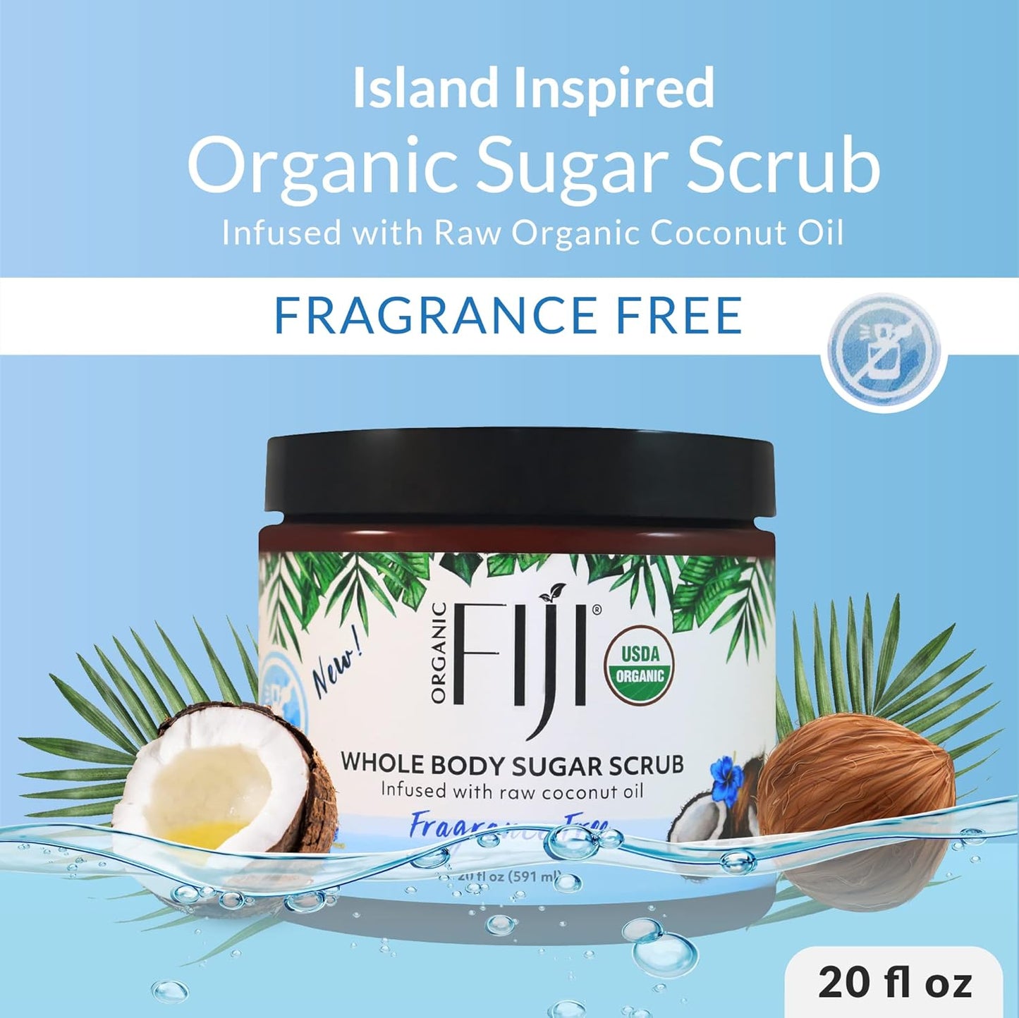 Organic Fiji Whole Body Scrub - Infused with Coconut Oil, Exfoliating Sugar Scrub for Smooth and Soft Skin, Exfoliates & Restores Skin's Natural Biosphere, Fragrance Free 20 oz