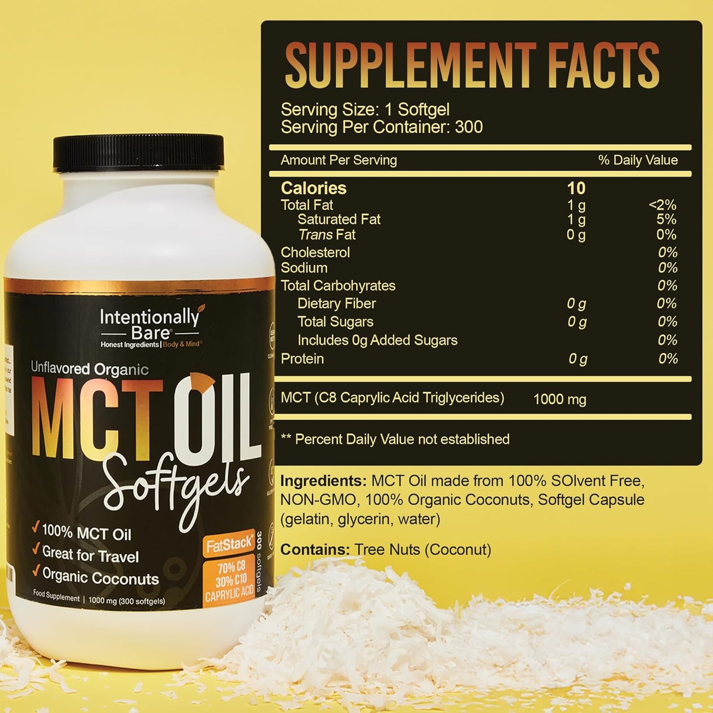 Intentionally Bare Organic MCT Oil Capsules - 70% C8 MCT Oil & 30% C10 MCT Capsules Unflavored for Keto Low Carb and Paleo Diet - Coconut C8 & C10 for Energy Mood & Focus - Non-GMO 300 Soft Gels