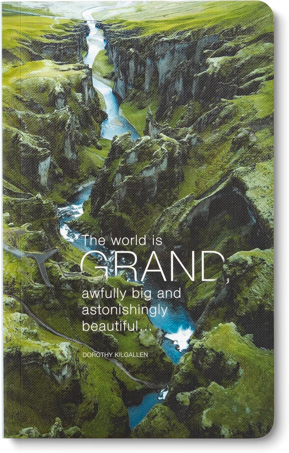 Compendium Softcover Journal - The world is grand, awfully big and astonishingly beautiful. – A Write Now Journal with 128 Lined Pages, 5″W x 8″H